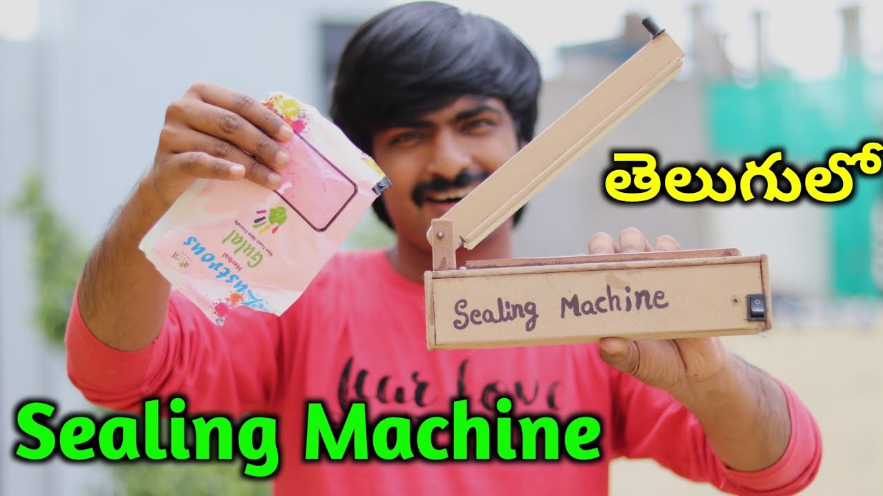 DIY Sealing Machine Tutorial in Telugu with Effective Working Method.