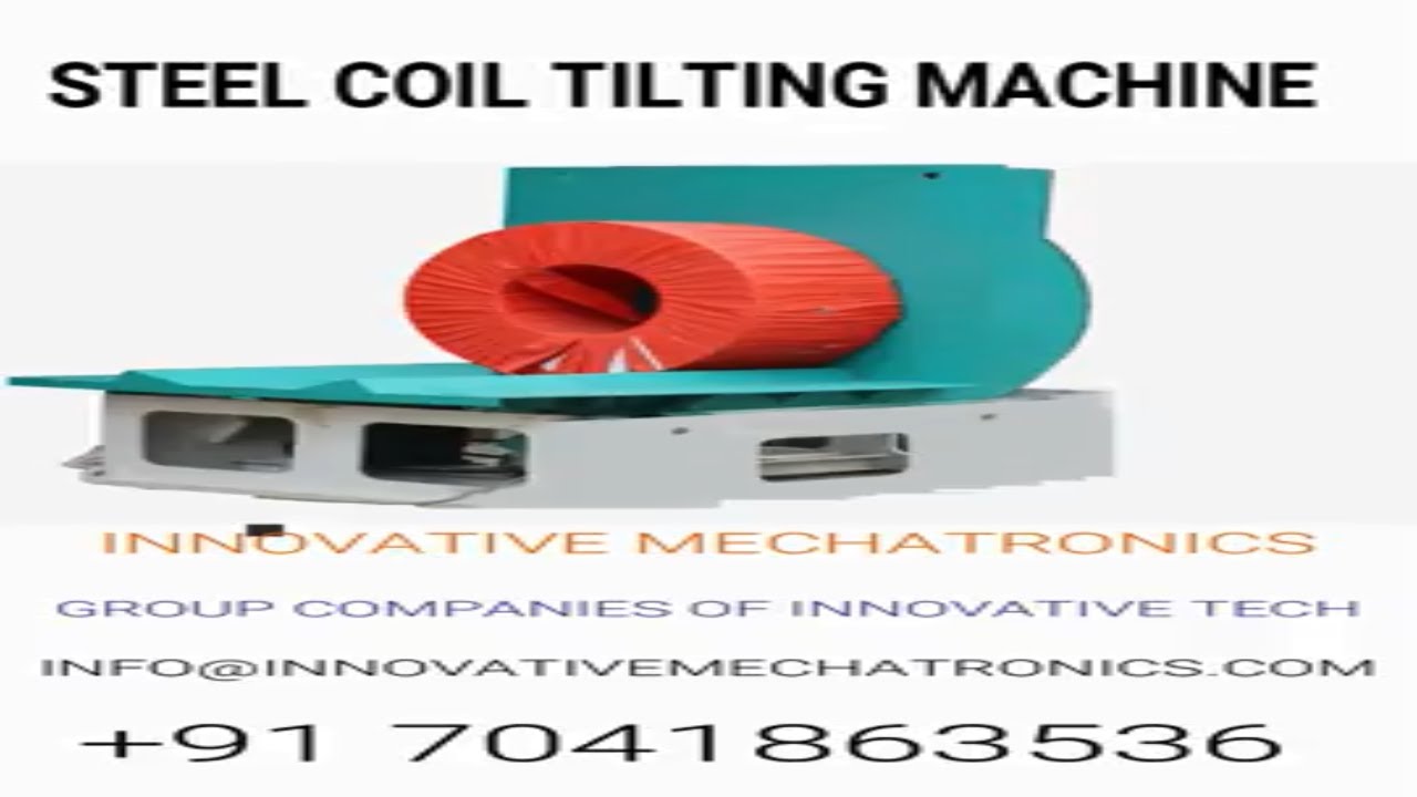 Tilt steel coil machine optimized for efficiency. Tilt steel coil machine optimized for efficiency.