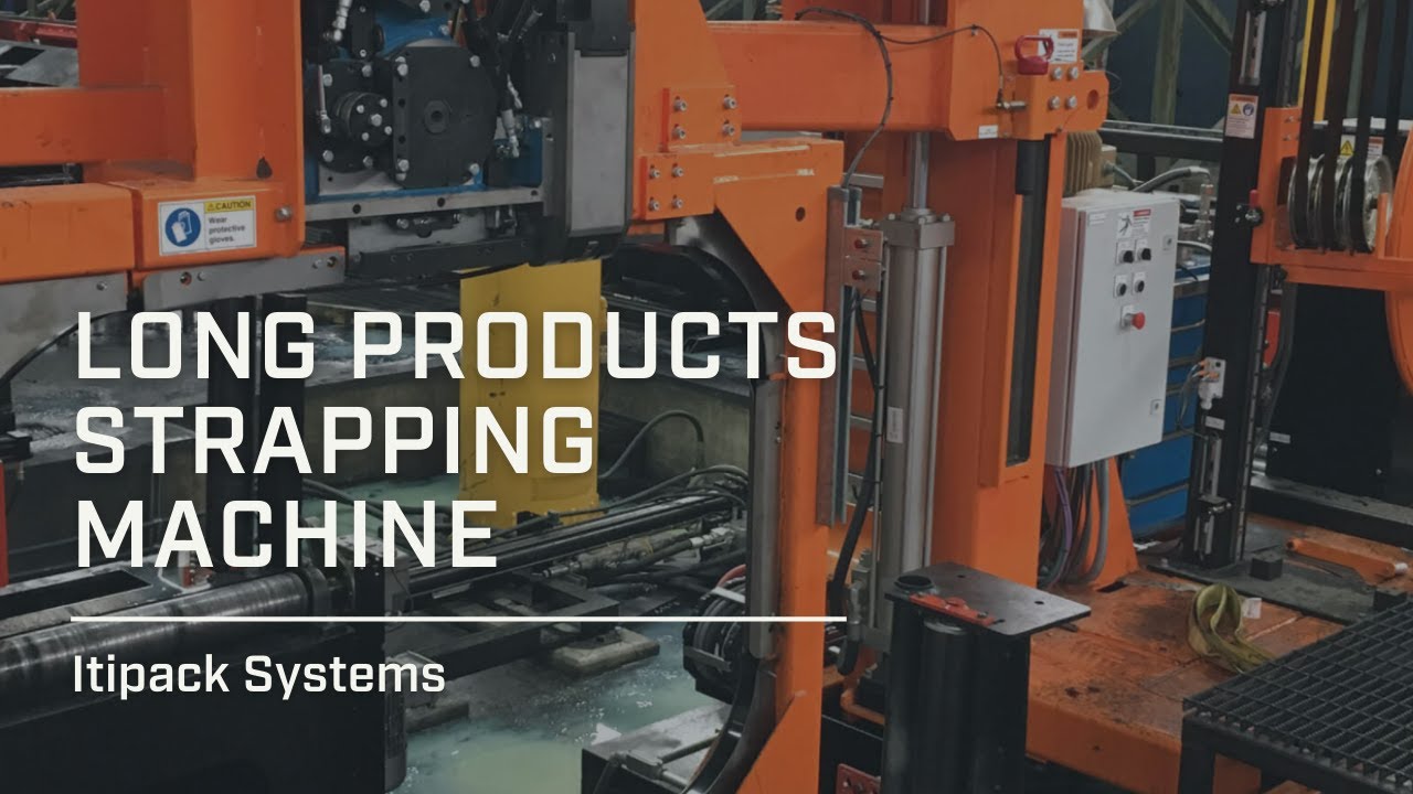 Innovative Solution for Efficient Long Products Strapping: Enhanced and Streamlined Machine Design for Optimal Performance