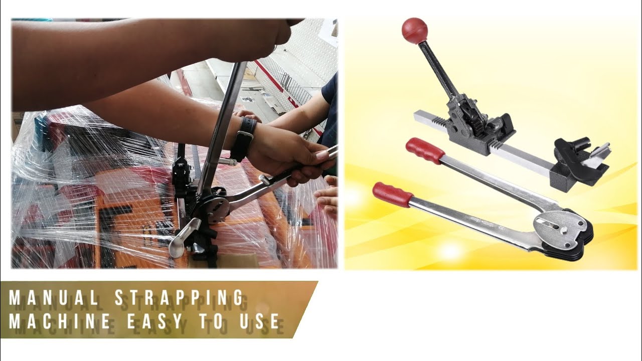 Mastering the Art of Efficiently Harnessing Goods with a Manual Strapping Machine