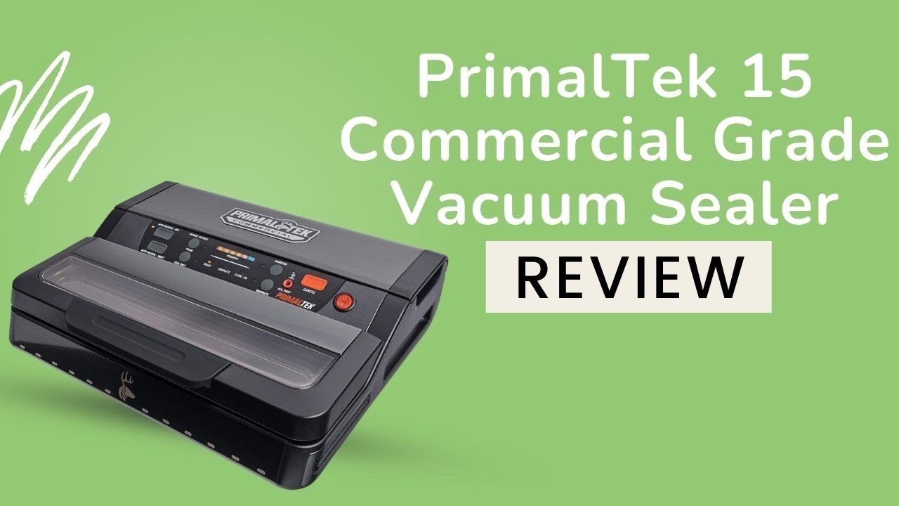 15 Commercial Grade Vacuum Sealer Review: A Closer Look 15 Commercial Grade Vacuum Sealer Review: A Closer Look