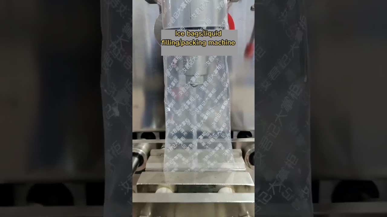 Bag Filling and Packing Machine for Ice Bags Bag Filling and Packing Machine for Ice Bags
