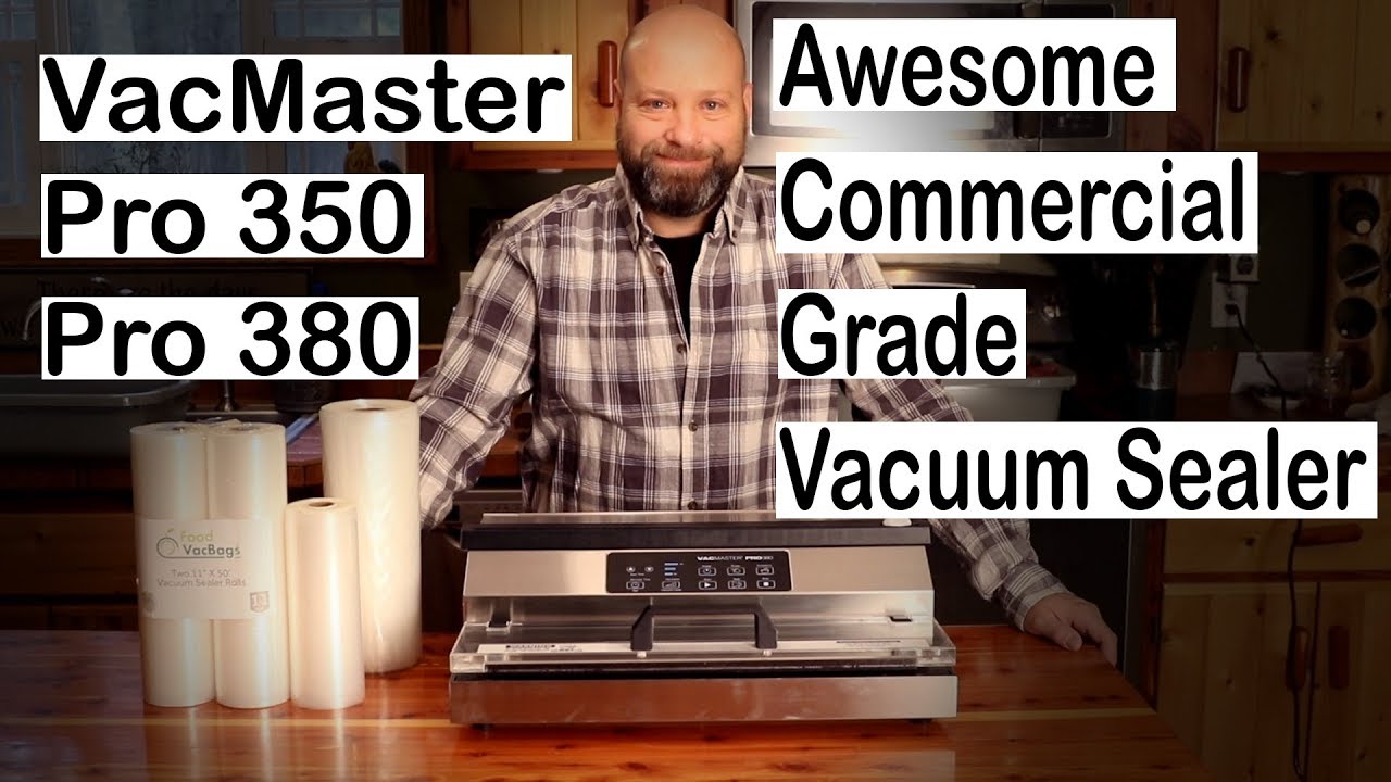 Powerful Commercial Vacuum Sealers – VacMaster Pro 350 & 380 Powerful Commercial Vacuum Sealers – VacMaster Pro 350 & 380